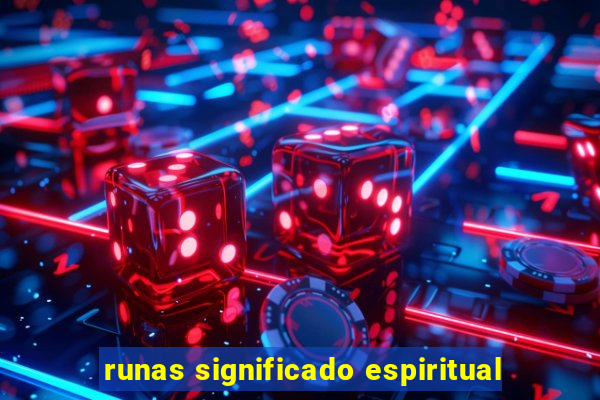 runas significado espiritual